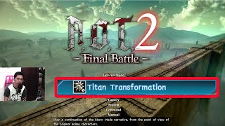 How to Get Titan Transformation Skill - AOT 2 Final Battle