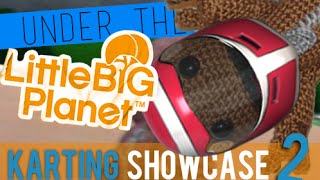 Under The Moons: Little Big Planet (Community Spotlight Ep4: Karting) @UnderTheMoons