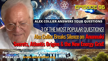 Alex Collier Breaks Silence on Anunnaki Secrets, Atlantis Origins & the New Energy Grid!