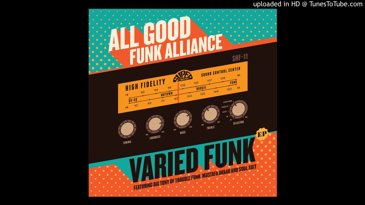 All Good Funk Alliance - Funk This Jam Feat. Soul Suit All Good Funk Alliance - Funk This Jam Feat. Soul Suit