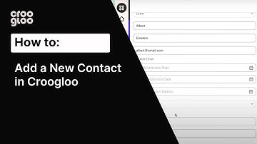 Step-by-Step Tutorial: How to Add a New Contact in Croogloo