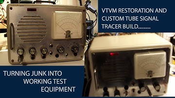 Vacuum Tube Volt Meter and Signal Tracer Restoration / Build