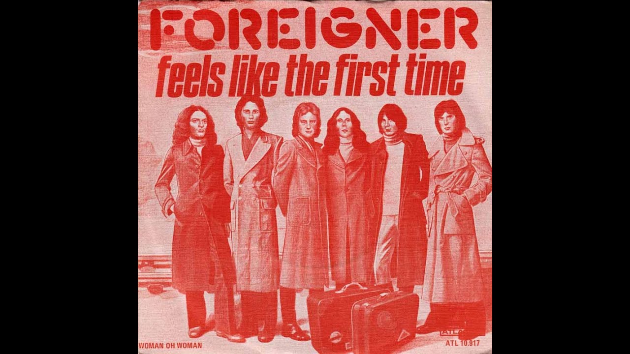 Foreigner Feels Like The First Time 1977 YouTube foreigner-feels-like-the-first-time-1977-youtube