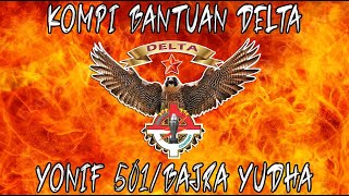 PROFIL KOMPI BANTUAN DELTA YONIF 501/BAJRA YUDHA