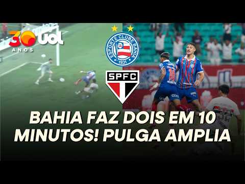 BAHIA FAZ MAIS UM NO SÃO PAULO! ERICK PULGA TOMA A FRENTE DE PEDRO LIMA E COMPLETA CRUZAMENTO