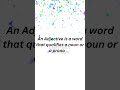 what are adjectives ? #english #grammar #adjective #learnenglish #shorts