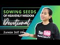 Sowing seeds of heavenly wisdom  daily devotional