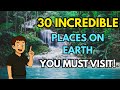 30 Extraordinary Natural Wonders Of The World