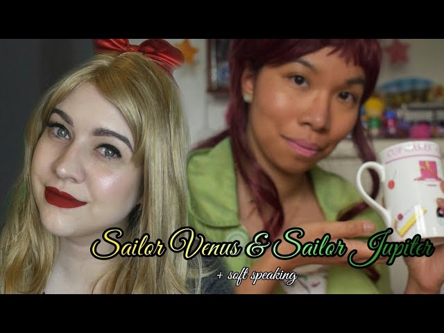 ASMR Sailor Venus & Sailor Jupiter Take Care of You (Roleplay)💎✨Collab w/ Oopsydaisy ASMR