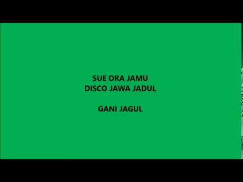 Sue ora jamu (Disco jawa jadul)