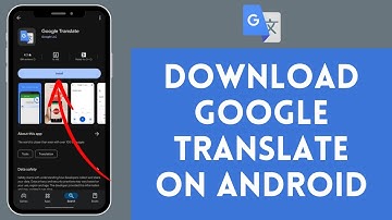 How To Download Google Translate In Android (2024)