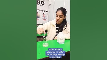 When NaOH is dissolved in water the enthalpy change is negative