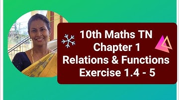 10th Maths TN | Chapter 1| Relations and Functions | Exercise 1.4 - 5.