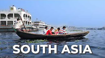 Journey Through South Asia - Travel Documentary