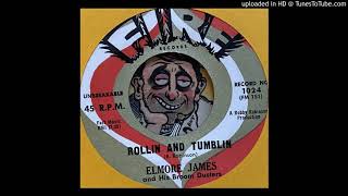 Elmore James & The Broom Dusters -  Rollin' and Tumblin' (Fire) 1960