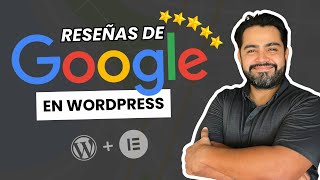 Cómo poner las reseñas de Google en mi Página Web | WordPress + Elementor