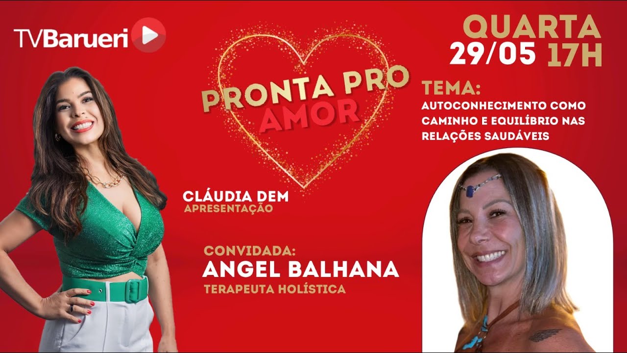Autoconhecimento Como Caminho E Equilíbrio Nas Relações Saudáveis | Pronta Para O Amor – 29/05