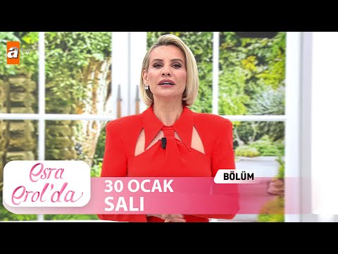 Esra Erol'da 30 Ocak 2024 | Tek Parça