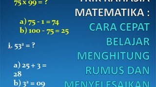 Https://www.tipstriksib.net/2013/05/trik-rahasia-matematika-cara-cepat-belajar-menghitung-rumus-dan-menyelesaikan-soal-matematika.html
rahasia matematika : c...