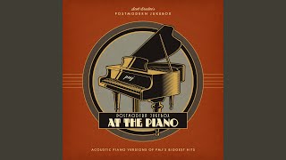 Still Into You (Piano Version) - Scott Bradlee's Postmodern Jukebox