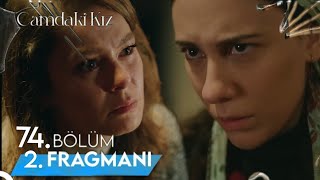 Camdaki Kız 74.Bölüm 2.Fragmanı Sen Yuva Yıkan Metressin