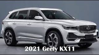 All New 2021 Geely KX11 (Xingyue L) Chinese SUV - Interior & Exterior // Details & Features // Specs