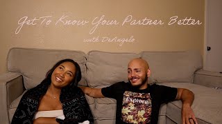 Get to Know Your Partner Better