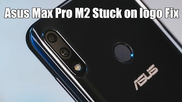 UFI Lesson 34 Asus Zenfone Max Pro M2 stuck on logo Fixed By UFi Box