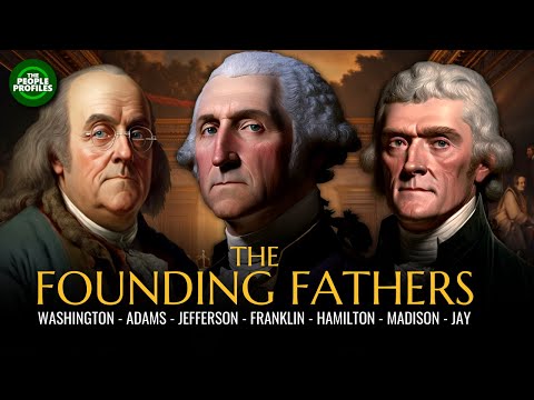 Video: Au fost părinții fondatori buni?