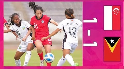 HIGHLIGHT AFF WOMEN'S CUP 2024FULL TIME SINGAPORE 1-1 TIMOR - LESTE #AFFWOMENSCUP2024