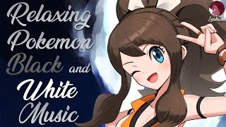 Relaxing & Nostalgic Pokemon Black and White Music by Leahara 89,111 views 1 year ago 1 hour, 25 minutes