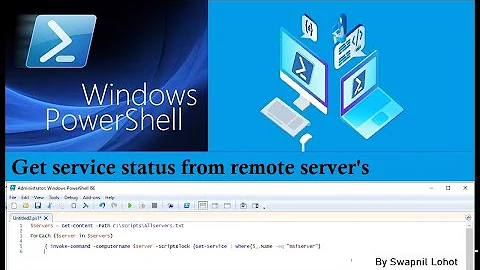 Get service status from remote server's using PowerShell