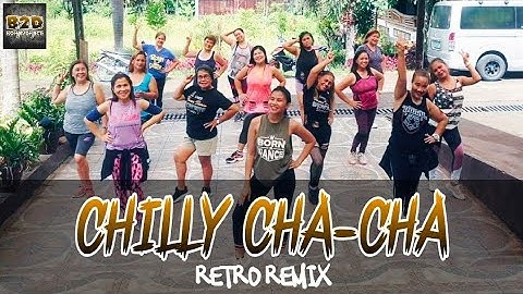 CHILLY CHA CHA - Jessica Jay l Dance Fitness I BORN2DANCE l Retro remix l Dara Choreography Zumba