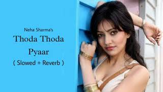 Download Lagu Thoda Thoda Pyaar ( Slowed + Reverb ) Stebin Ben | Neha Sharma | LoveShineVibes MP3