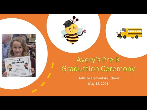 Avery's Pre-K Graduation Ceremony | Holtville Elementary School