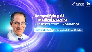 Ross Milner: Demystifying AI in Medical Practice - Insights from Experience
