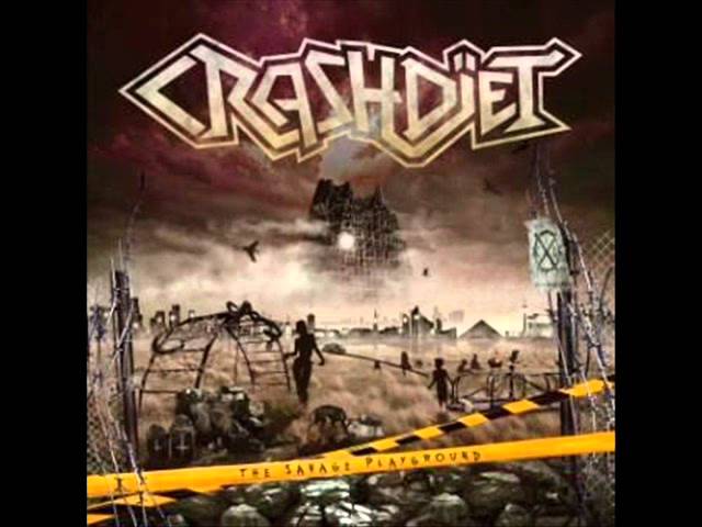 Crashdiet - Snakes In Paradise