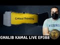 Ghalib kamal live ep388