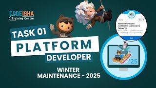 Platform Developer I Certification Maintenance (Winter '25) | Challenge - 01 | #CodeIsha #PD1