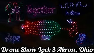 Akron Ohio’s first-ever Drone Show to celebrate their grand reopening of Lock 3