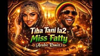 🔥 Tiba Tani La2 - Arabic Hip Hop Remix Miss Faty