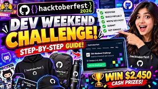 HOW TO COMPLETE HACKTOBERFEST 2026 DEV WEEKEND CHALLENGE | STEP-BY-STEP GUIDE! #hacktoberfest