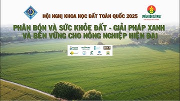 Hội Nghị KHĐ Toàn Quốc 2025 | intro 4K UHD | BY Khoa học Đất - CTU