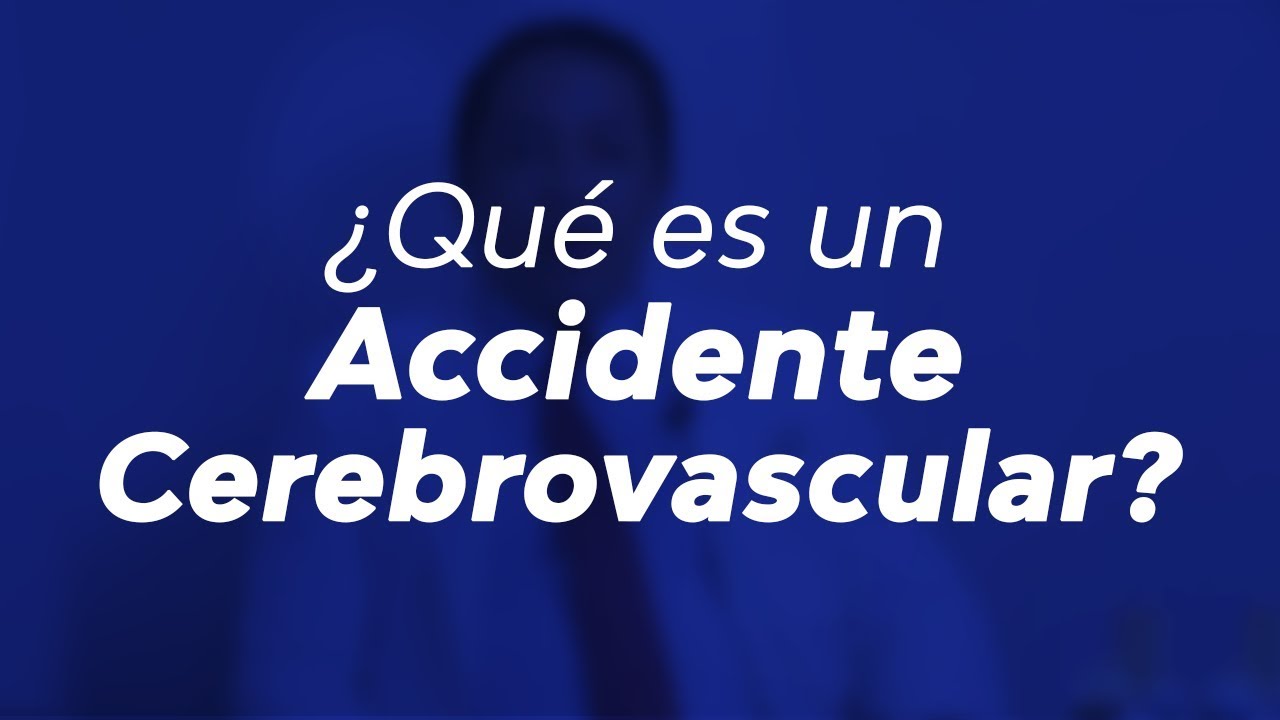 ¿Qué es un Accidente Cerebrovascular? | Cubamedic Rehab. - YouTube