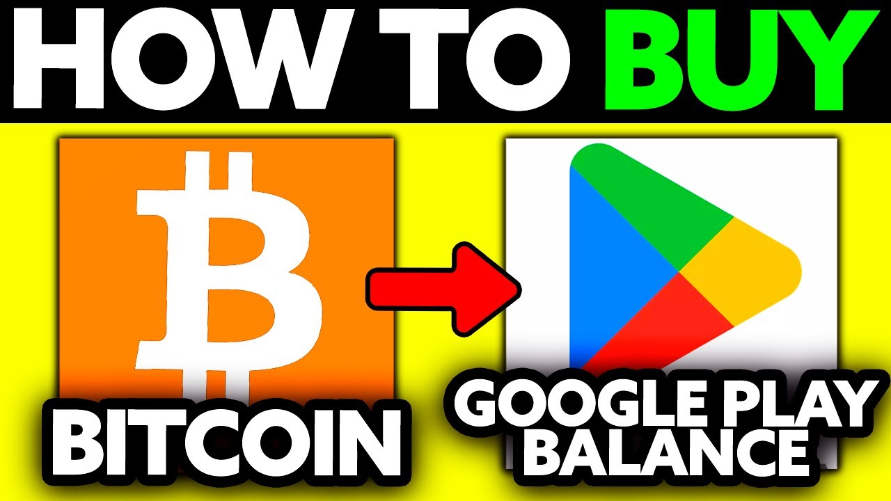 How To Buy Bitcoin With Google Play Balance? 2025 (UPDATED!)