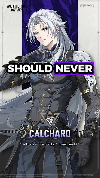 Why you should NEVER play Calcharo in Wuthering Waves | #shorts #wutheringwaves #wuwa
