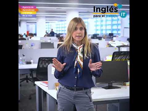 Inglés para el trabajo IT - Agencia de Aprendizaje a lo largo de la vida
