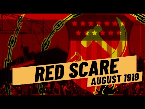 Communist Revolution in America? - The Red Scare 1919 I THE GREAT WAR 1919