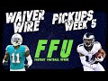 Week 5 Fantasy Football Waiver Wire Pickups || 2021 || The Fantasy Football Upside Podcast