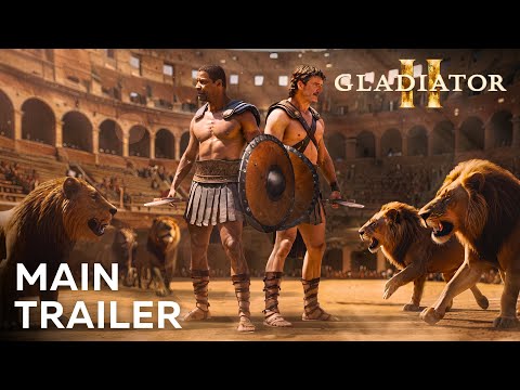 GLADIATOR 2 – Main Trailer (2024) Pedro Pascal, Denzel Washington